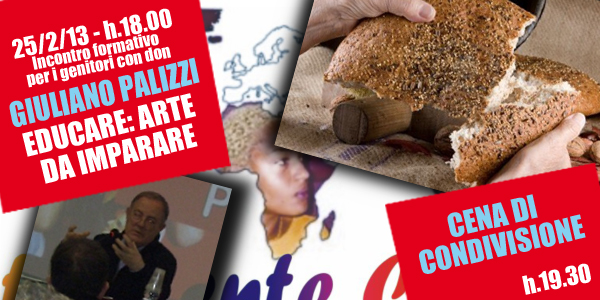 25/2/13 Cena di solidarietà e incontro per genitori e ragazzi